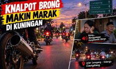 Knalpot Brong Makin Marak di Kuningan, Warga Resah: Jalan Raya Luragung – Sidaraja – Ciawigebang – Cidahu Makin Tak Nyaman
